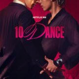 【今週公開の新作映画】「10DANCE（2025）」2025年12月19日 公開情報と私感