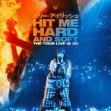 【今週公開の新作映画】「ビリー・アイリッシュ HIT ME HARD AND SOFT : THE TOUR (LIVE IN 3D)（2026）」 劇場公開日：2026年5月8日 公開情報と私感