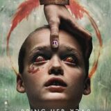 【今週公開の新作映画】『ブリング・ハー・バック』2026年7月10日公開情報と私感