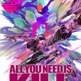 【アニメ】「ALL YOU NEED IS KILL（2025）」 ★★★☆☆